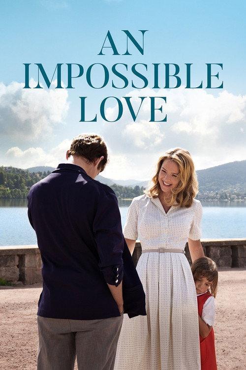 An Impossible Love 2018 official movie poster