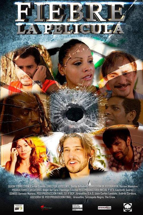 Fiebre 2014 official movie poster