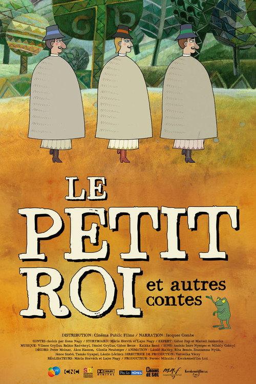 Le Petit roi et autres contes 2013 official movie poster