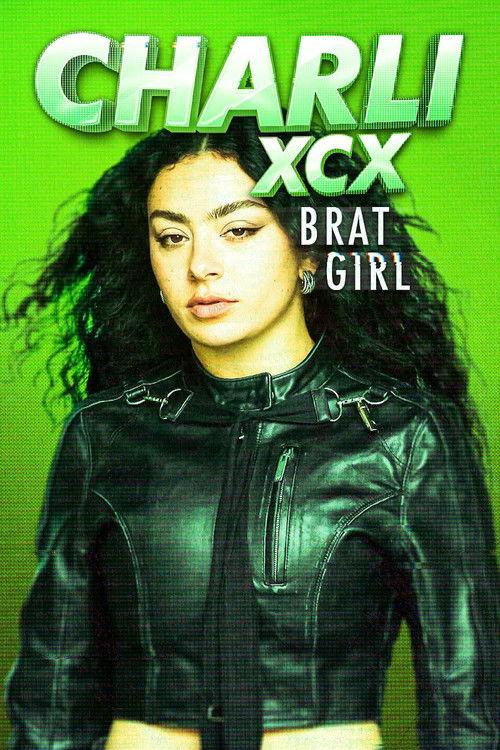Charli xcx: Brat Girl 2025 official movie poster