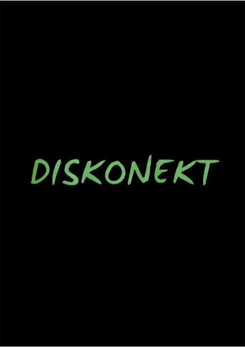Diskonekt 2018 official movie poster