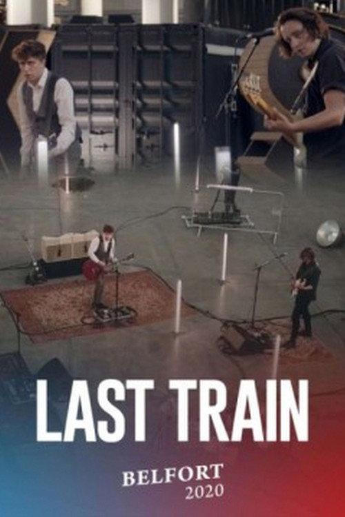 Last Train pour Belfort 2020 official movie poster
