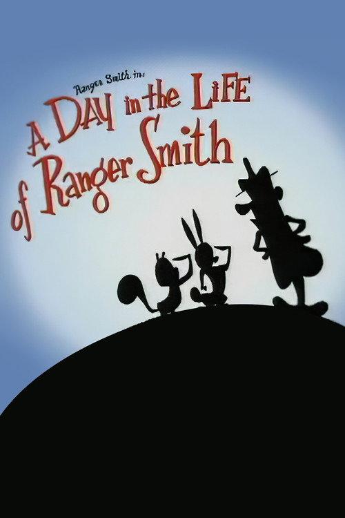 A Day in the Life of Ranger Smith 1999 official movie poster