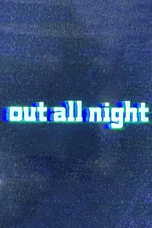 Out All Night 1988 official movie poster