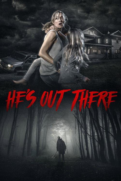 He's Out There 2018 official movie poster