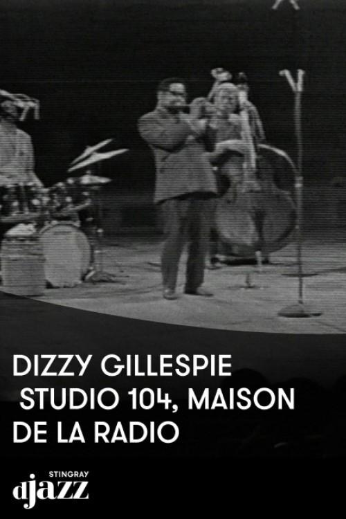 Jazz session: Dizzy Gillepsie en concert au studio 104 - 1970 2022 official movie poster