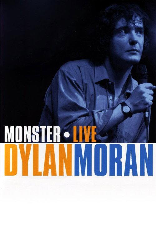 Dylan Moran: Monster 2004 official movie poster