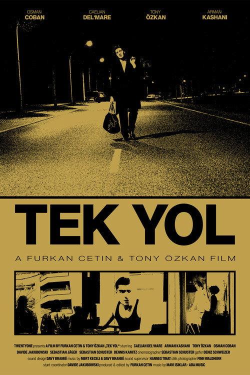 Tek Yol 2025 official movie poster