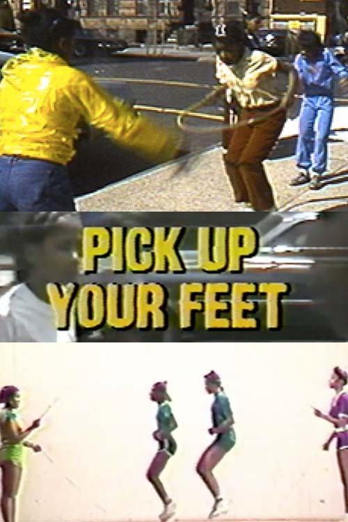 Pick Up Your Feet, The Double Dutch Show 1981 official movie poster