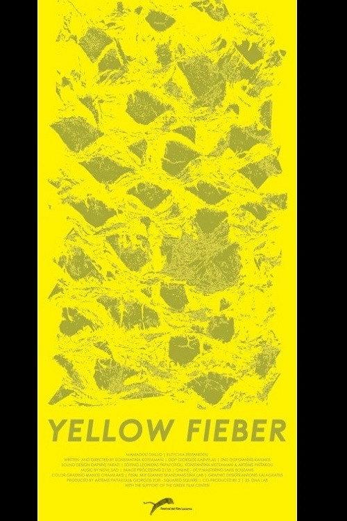 Yellow Fieber 2015 official movie poster