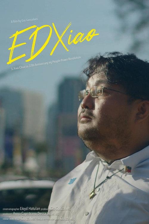 EDXiao: Si Xiao sa 37th Anniversary ng People Power Revolution  official movie poster