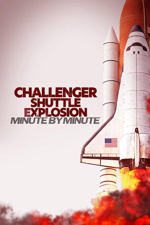 Challenger Shuttle Disaster: Minute by Minute 2025 official movie poster