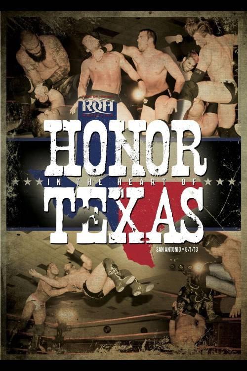 ROH: Honor In The Heart of Texas 2013 official movie poster