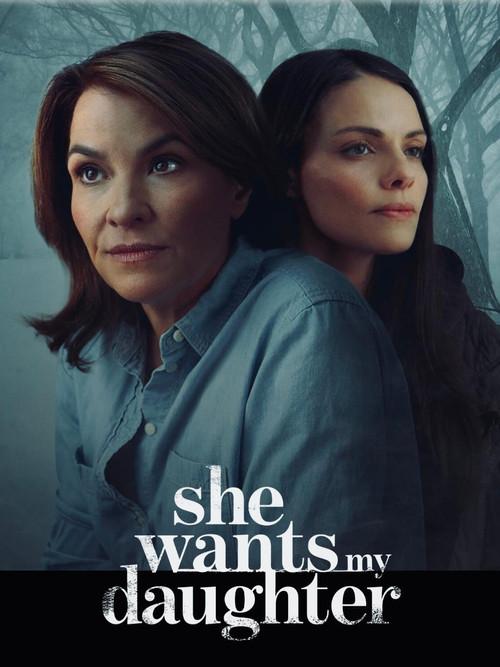 She Wants My Daughter 2025 official movie poster