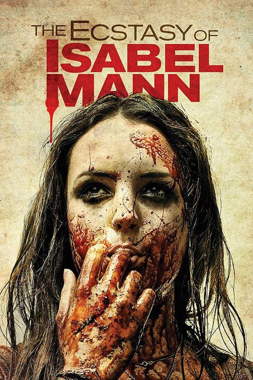 The Ecstasy of Isabel Mann 2012 official movie poster