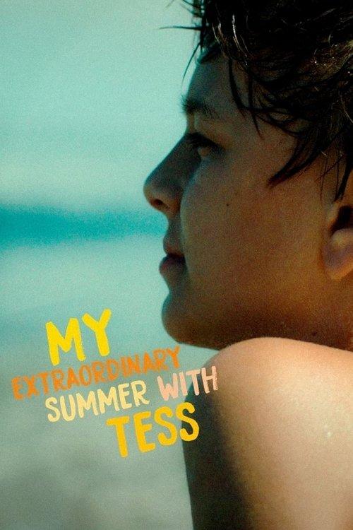 My Extraordinary Summer with Tess 2019 official movie poster
