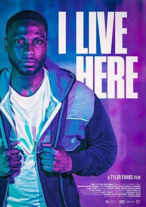 I Live Here 2022 official movie poster
