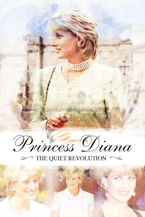 Princess Diana: The Quiet Revolution 2017 official movie poster