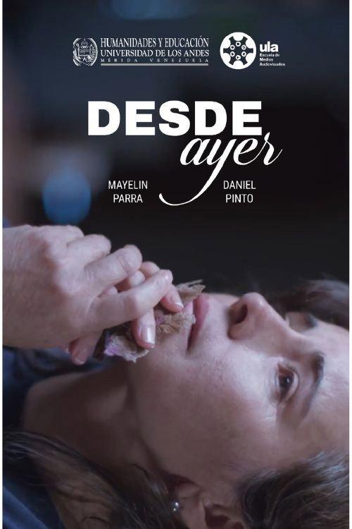 Desde Ayer 2023 official movie poster