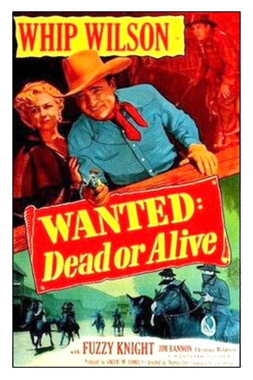 Wanted: Dead or Alive 1951 official movie poster