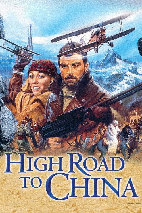 High Road to China 1983 official movie poster