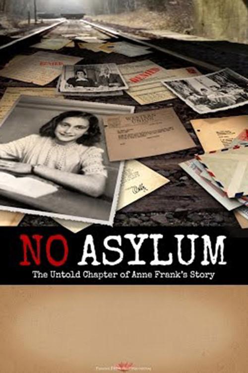 No Asylum: The Untold Chapter of Anne Frank's Story 2015 official movie poster
