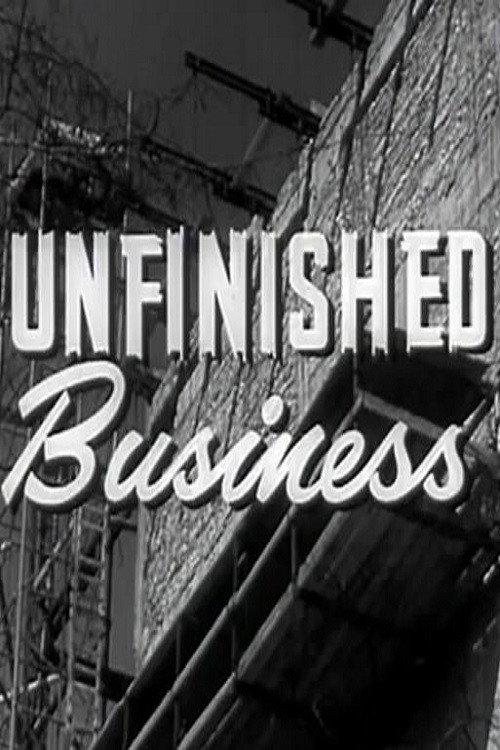 Unfinished Business 1948 official movie poster