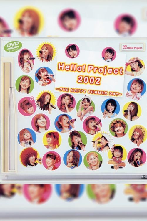 Hello! Project 2002 Summer ~ONE HAPPY SUMMER DAY~ 2002 official movie poster