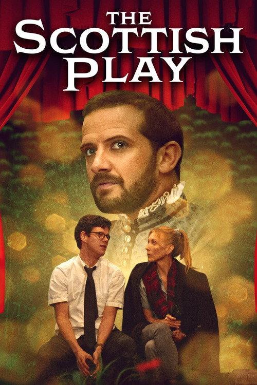 The Scottish Play 2020 official movie poster