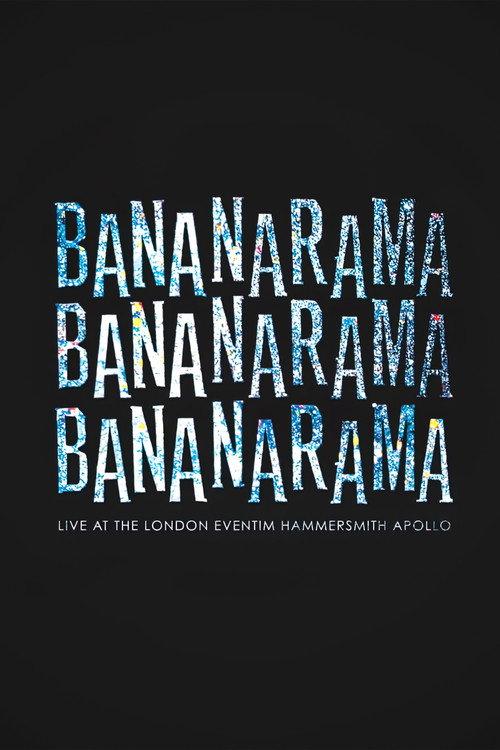 Bananarama: Live At The London Eventim Hammersmith Apollo 2018 official movie poster