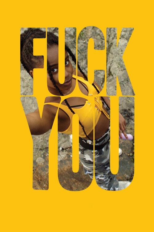 Fuck You 2018 official movie poster