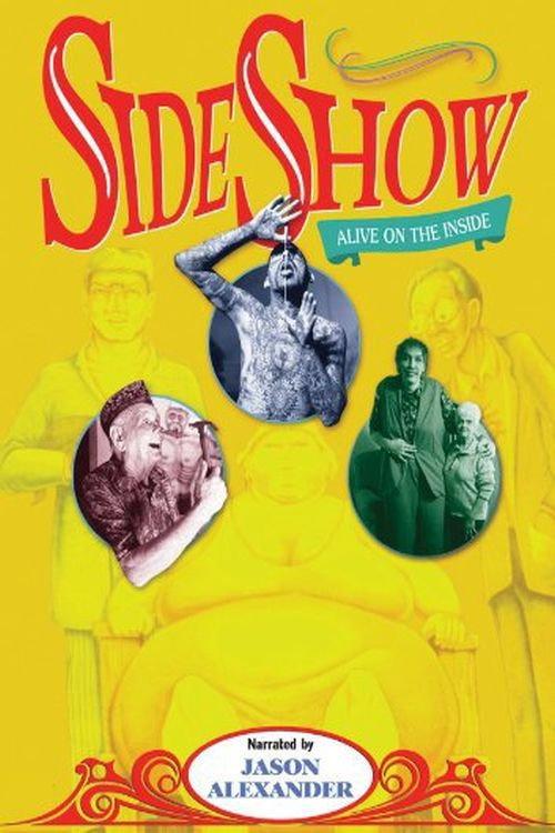 Sideshow: Alive on the Inside 1999 official movie poster