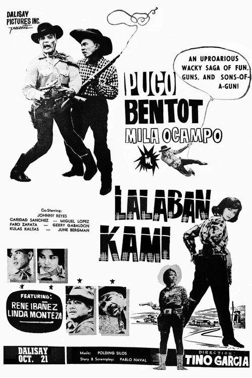 Lalaban Kami 1961 official movie poster