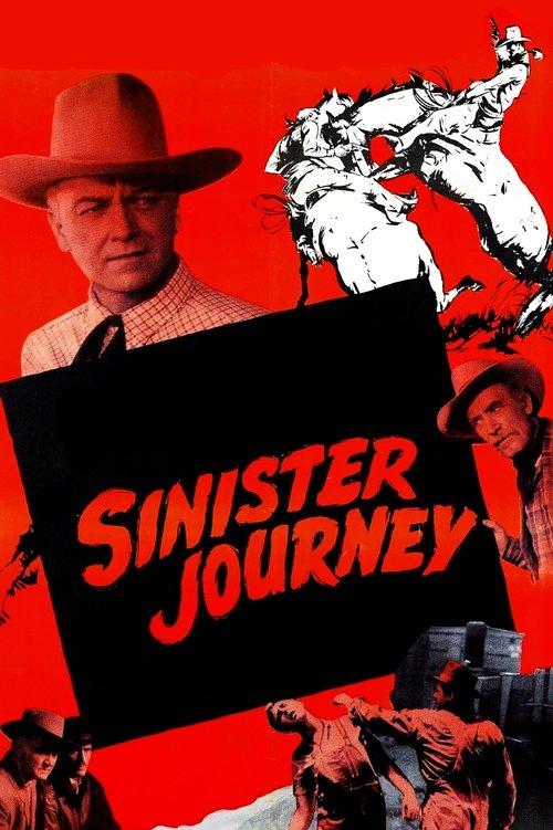Sinister Journey 1948 official movie poster