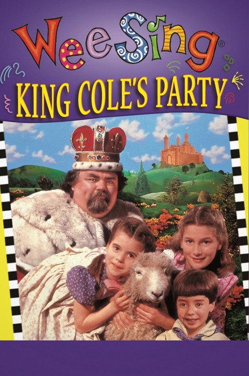 Wee Sing: King Cole's Party 1987 official movie poster
