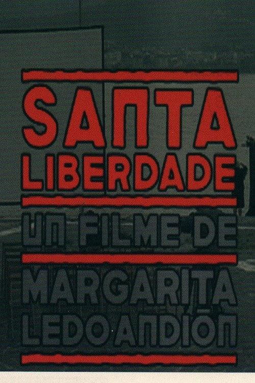 Santa Liberdade 2004 official movie poster