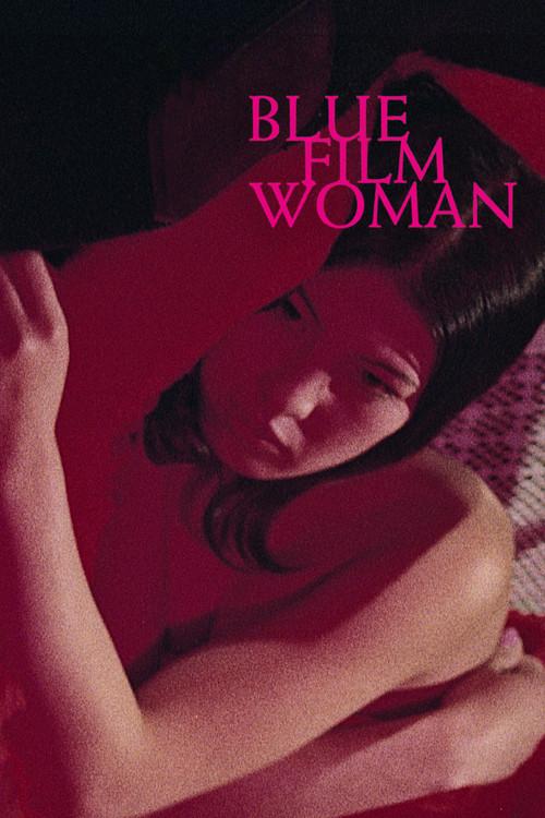 Blue Film Woman 1969 official movie poster