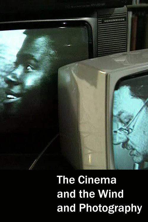 The Cinema and the Wind and Photography 1991 official movie poster