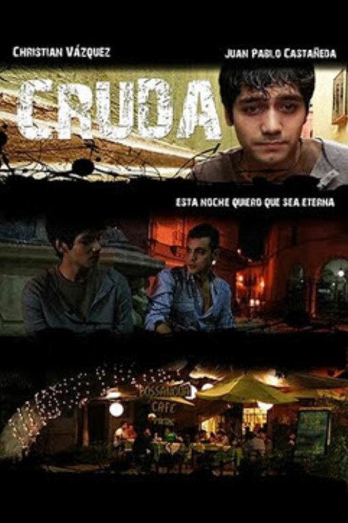 Cruda 2010 official movie poster