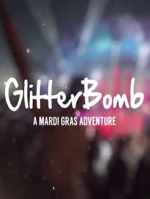 GlitterBomb 2015 official movie poster