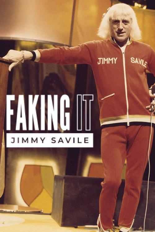 Faking It: Jimmy Savile 2020 official movie poster