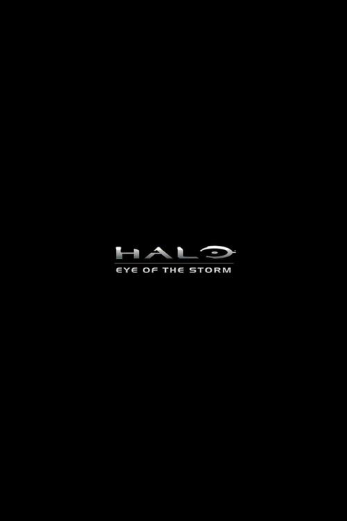 HALO: Eye of the Storm 2011 official movie poster