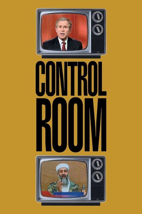 Control Room 2004 official movie poster
