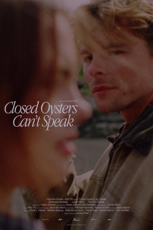 Closed Oysters Can't Speak official movie poster