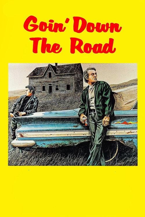 Goin' Down the Road 1970 official movie poster