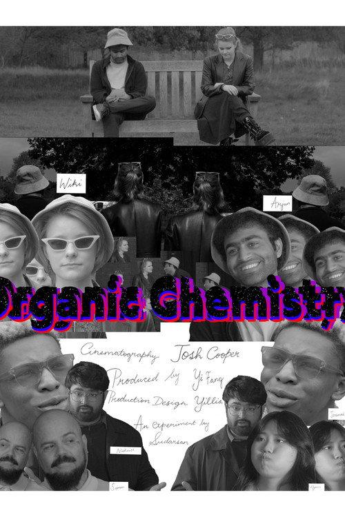 Organic Chemistry 2025 official movie poster