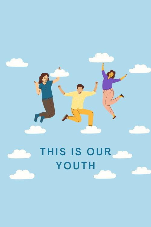 This Is Our Youth 2020 official movie poster