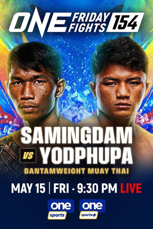ONE Friday Fights 154: Samingdam vs. Yodphupa 2026 official movie poster