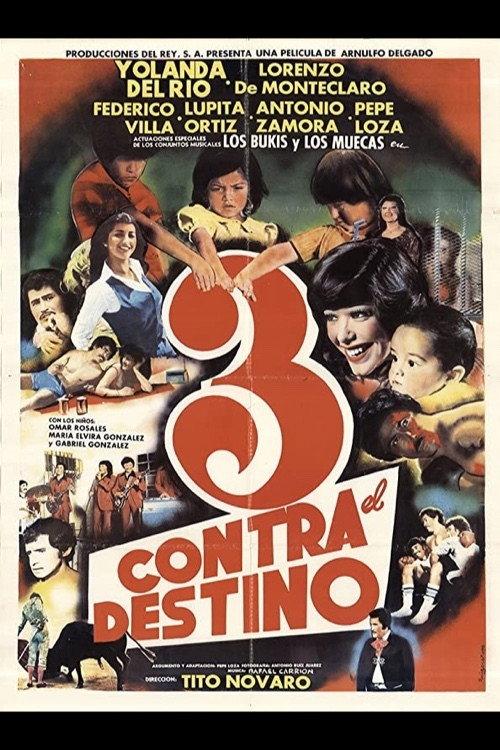 Tres contra el destino 1980 official movie poster