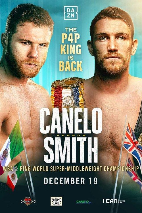 Canelo Alvarez vs. Callum Smith 2020 official movie poster